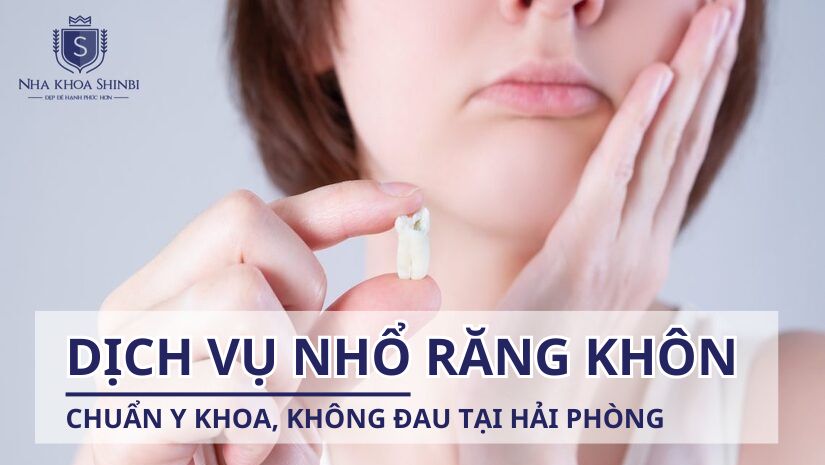 Dịch vụ nhổ răng khôn chuẩn y khoa, không đau tại Hải Phòng